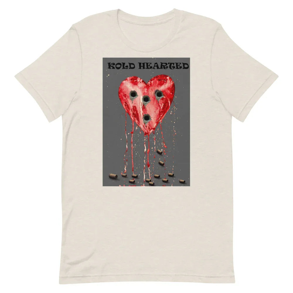 Beige t-shirt with graphic of a bleeding heart and bullet holes, text 'Kold Hearted'.